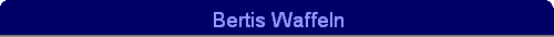 Bertis Waffeln