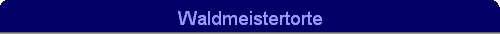 Waldmeistertorte